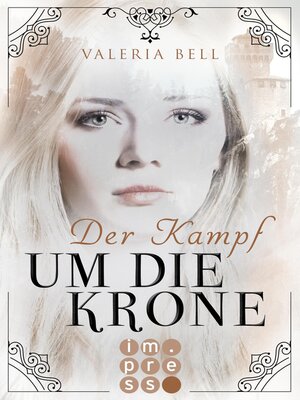 cover image of Der Kampf um die Krone (Die Magie der Königreiche 2)